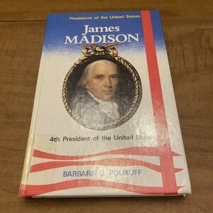 James Madison By Barbara G Polikoff Hardcover Biography President Homeschool